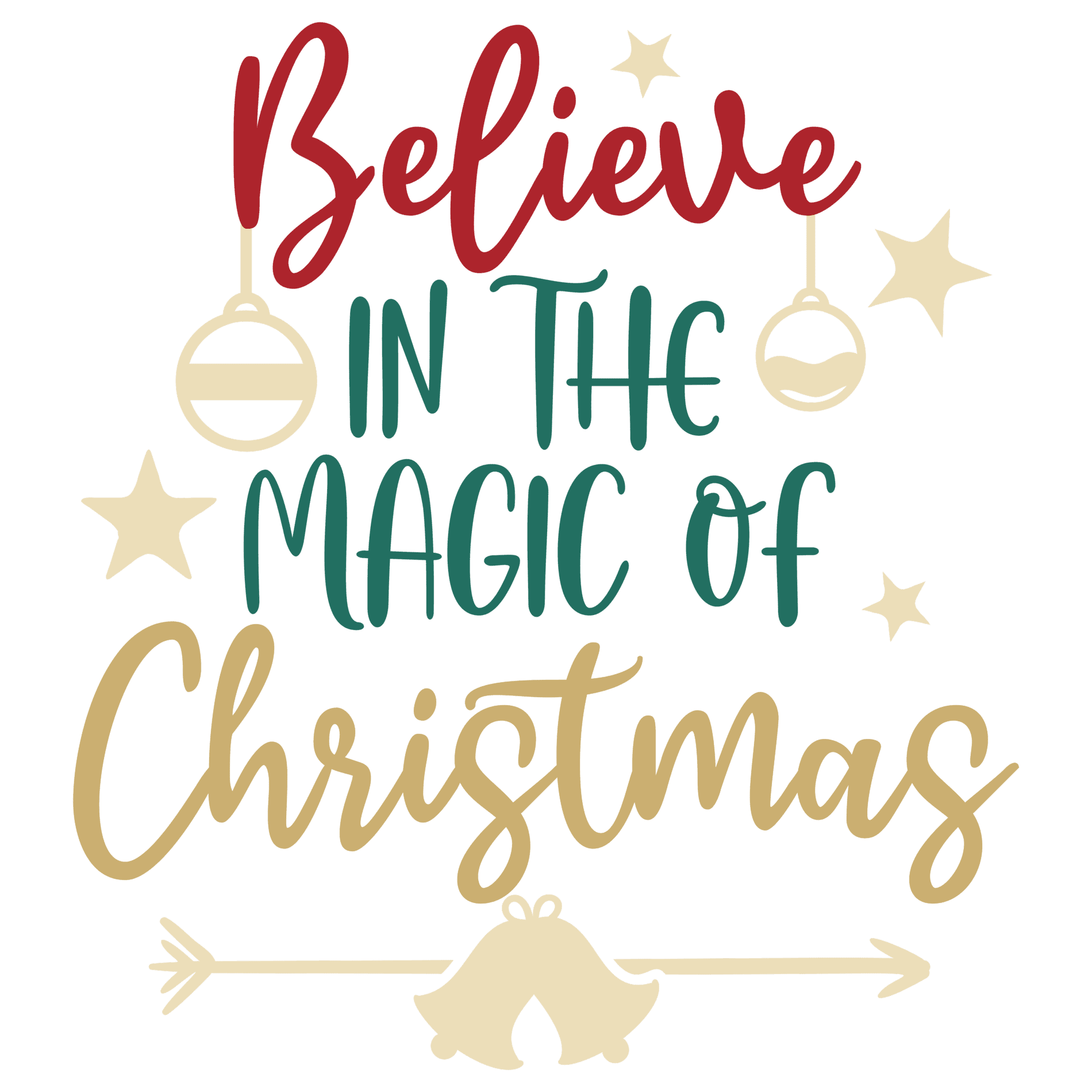 Believe in the magic of